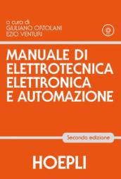 Manuale di elettrotecnica, elettronica e automazione