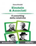 Einstein & associati. Il coworking della relatività