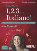 Nuovo 1, 2, 3... italiano! Corso comunicativo di lingua italiana per stranieri