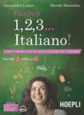 Nuovo 1, 2, 3... italiano! Corso comunicativo di lingua italiana per stranieri