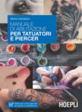 Manuale di abilitazione per tatuatori e piercer