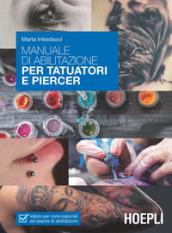 Manuale di abilitazione per tatuatori e piercer