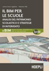 Il BIM per le scuole: Analisi del patrimonio scolastico e strategie di intervento