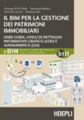 Il BIM per la gestione dei patrimoni immobiliari