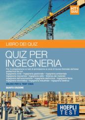 Hoepli Test. Ingegneria. Il libro dei quiz. Per la preparazione ai test di ammissione ai corsi di laurea triennale dell'area politecnica: 1