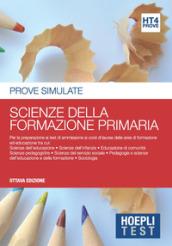 Hoepli test. Prove simulate. Scienze della formazione primaria. 4.