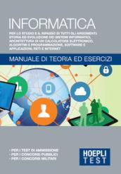 Informatica generale. Manuale di teoria ed esercizi