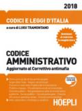 Codice amministrativo. Aggiornato al Correttivo antimafia