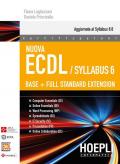 Nuova ECDL. Syllabus 6. Base + full standard extension