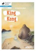 King Kong. Con ebook. Con espansione online