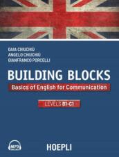 Building Blocks. Basics of english for communication. Level B1-C1