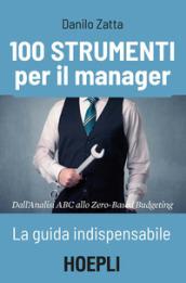 100 STRUMENTI PER IL MANAGER