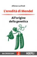 L'eredità di Mendel