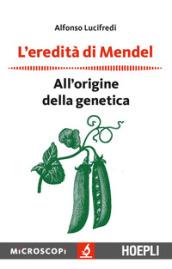 L'eredità di Mendel