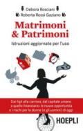 Matrimoni & patrimoni. Istruzioni per l'uso