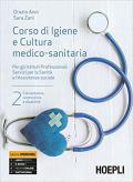 CORSO DI IGIENE E CULTURA MEDICO-SANITARIA PER GLI ISTITUTI PROFESSIONALI SERVIZI PER LA SANITÀ E L'ASSISTENZA SOCIALE