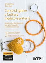 Corso di igiene e cultura medico-sanitaria. Per gli istituti professionali servizi per la sanità e l'assistenza sociale. Con e-book. Con espansione online