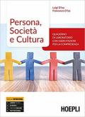 PERSONA, SOCIETÀ E CULTURA QUADERNO DI LABORATORIO CON ESERCITAZIONI PER LA COMPRESENZA