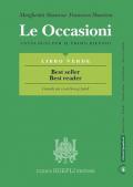 OCCASIONI - LIBRO VERDE - BEST SELLER BEST READER (LE) ANTOLOGIA PER IL PRIMO BIENNIO