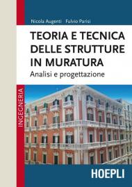 Teoria e tecnica delle strutture in muratura. Analisi e progettazione