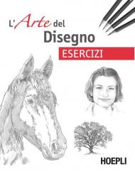 Esercizi. L'arte del disegno