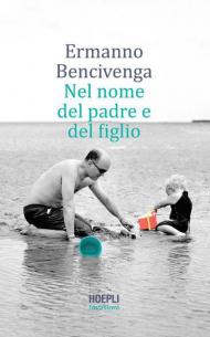 Nel nome del padre e del figlio