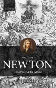 Newton. Il sacerdote della natura