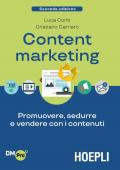 Content Marketing. Promuovere, sedurre e vendere con i contenuti