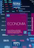 Hoepli Test. Economia. Manuale di teoria con esempi. Per la preparazione ai test di ammissione a corsi di laura in Economia