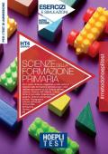 Hoepli Test. Scienze della formazione primaria. Esercizi e verifiche