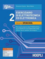 Eserciziario di elettrotecnica ed elettronica. tecnologici articolazioni elettrotecnica, elettronica e automazione. Con e-book. Con espansione online. Vol. 2