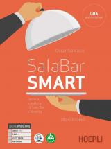 Sala-bar Smart. Tecnica e pratica di sala, bar e vendita. Per gli Ist. professionali alberghieri. Con e-book. Con espansione online