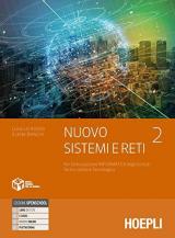 Nuovo Sistemi e reti. settore tecnologico articolazione informatica. Con e-book. Con espansione online. Vol. 2