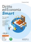 Diritto ed economia Smart. Con UDA dedicata all'educazione finanziaria. Per il biennio delle Scuole superiori. Con e-book. Con espansione online