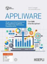 Appliware. TIC. Per gli Ist. professionali indirizzi industria e artigianato. Con e-book. Con espansione online