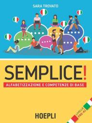 Semplice! Prima alfabetizzazione e competenze di base. Livello pre-A1