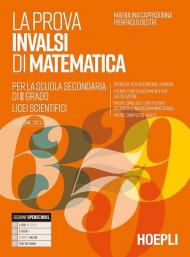 La prova INVALSI di matematica. Per il Liceo scientifico. Con e-book. Con espansione online