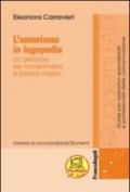 L'umorismo in logopedia. Un percorso per comprendere e parlare meglio