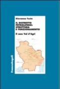 Il distretto petrolifero: struttura e funzionamento. Il caso della Val d'Agri