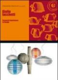 Giulio Iacchetti. Research experiences in design. Ediz. italiana e inglese
