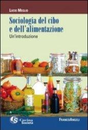 Sociologia del cibo e dell'alimentazione. Un'introduzione