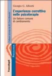 L'esperienza correttiva nelle psicoterapie. Un fattore comune di cambiamento