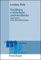 Scrittura e tirocinio universitario. Una ricerca sulla documentazione