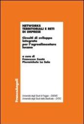 Networks territoriali e reti di imprese. Circuiti di sviluppo integrato per l'agroalimentare lucano