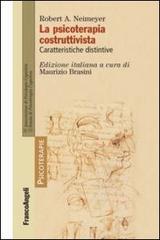 La psicoterapia costruttivista. Caratteristiche distintive