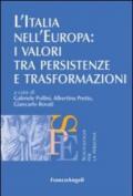 L'Italia nell'Europa: i valori tra persistenze e trasformazioni