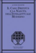 Il caso Dreyfus e la nascita dell'intellettuale moderno