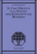 Il caso Dreyfus e la nascita dell'intellettuale moderno