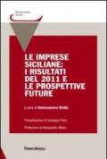 Le imprese siciliane: i risultati del 2011 e le prospettive future