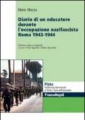 Diario di un educatore durante l'occupazione nazifascista. Roma 1943-1944